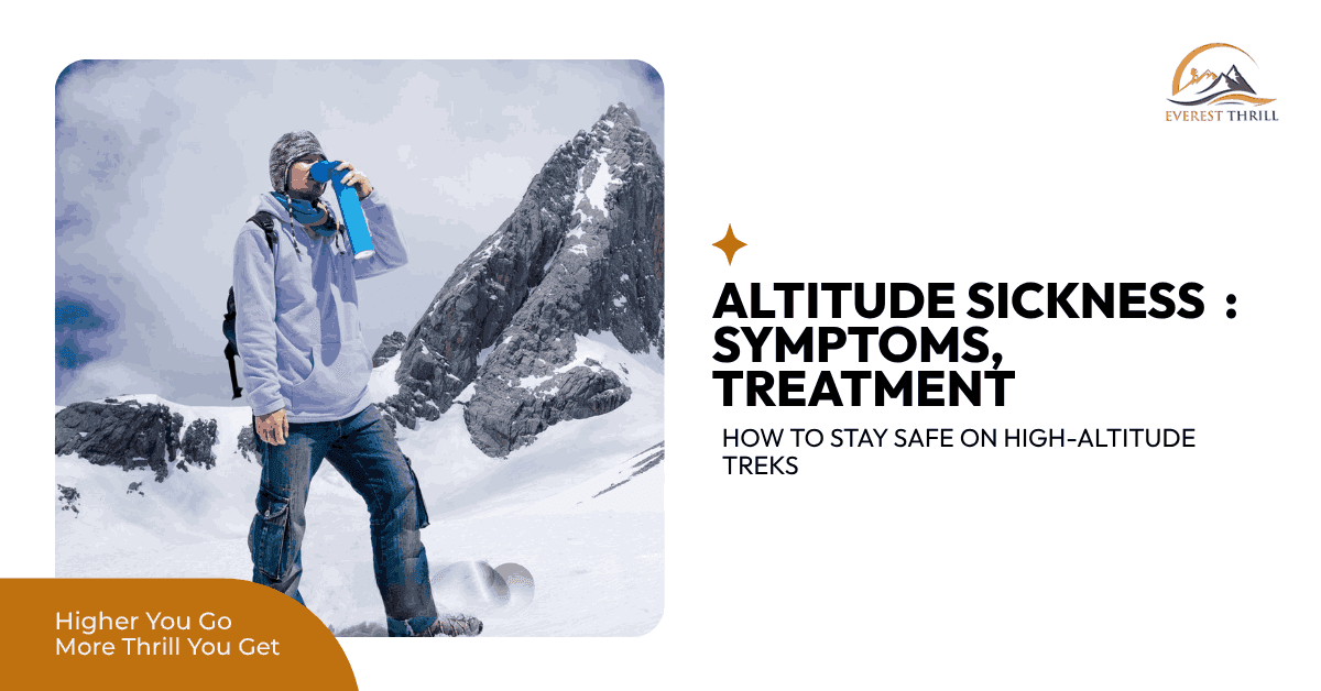 A trekker drinking water on a snowy mountain trail, serving as a banner graphic for an altitude sickness symptoms and treatment guide.