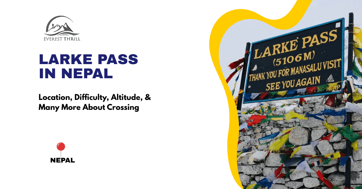 larke pass in Nepal