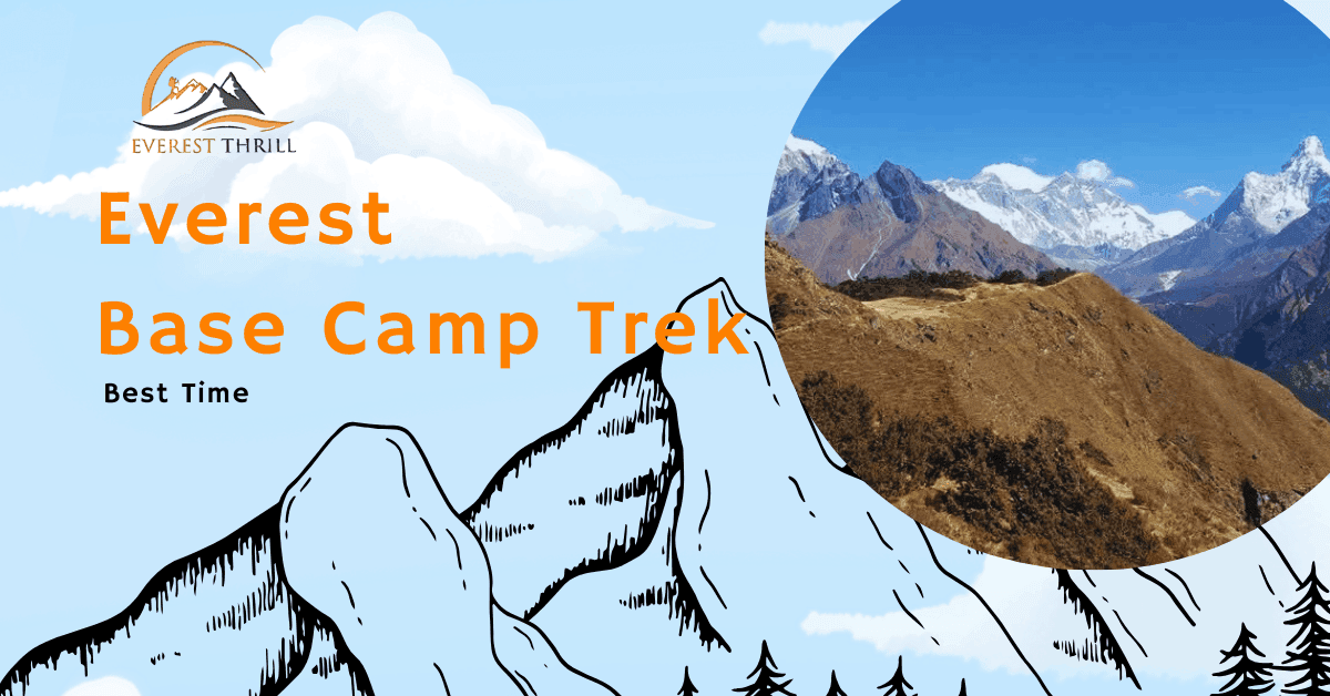 Best Time to trek Everest Base Camp