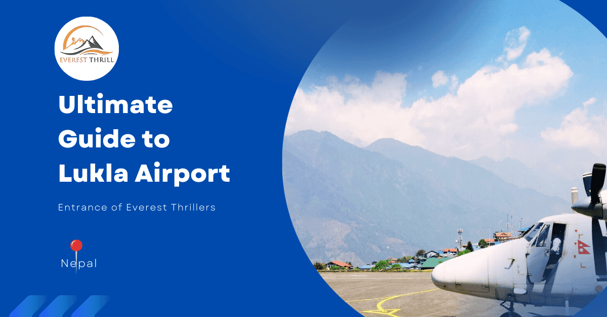 Lukla Airport - Everest Thrill