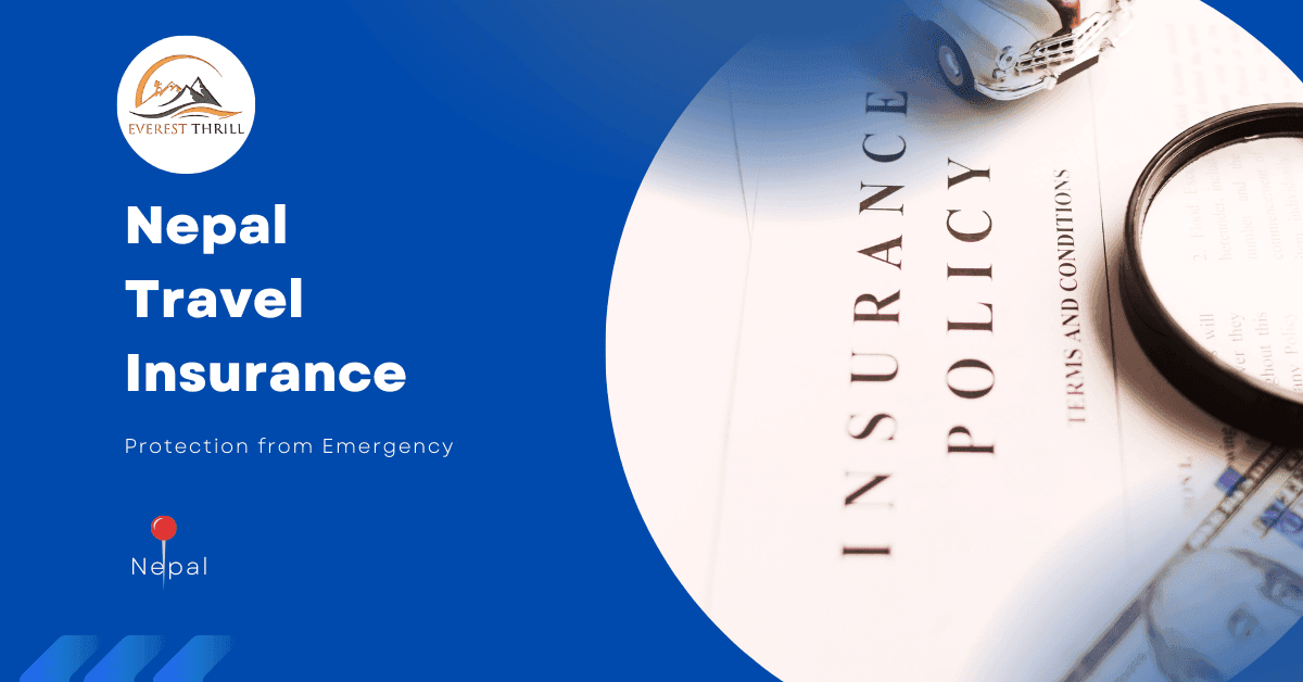 Nepal Trave Insurance - Everest Thrill