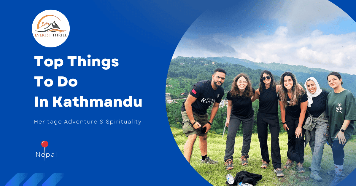 Top Things to do in Kathmandu - Everest Thrill