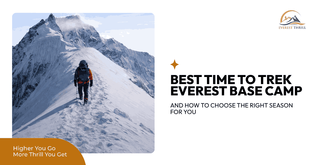 Best Time to trek Everest Base Camp