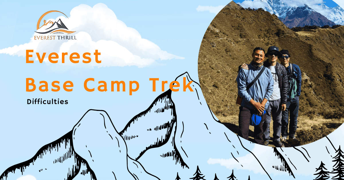 Everest Base Camp Trek Difficulty